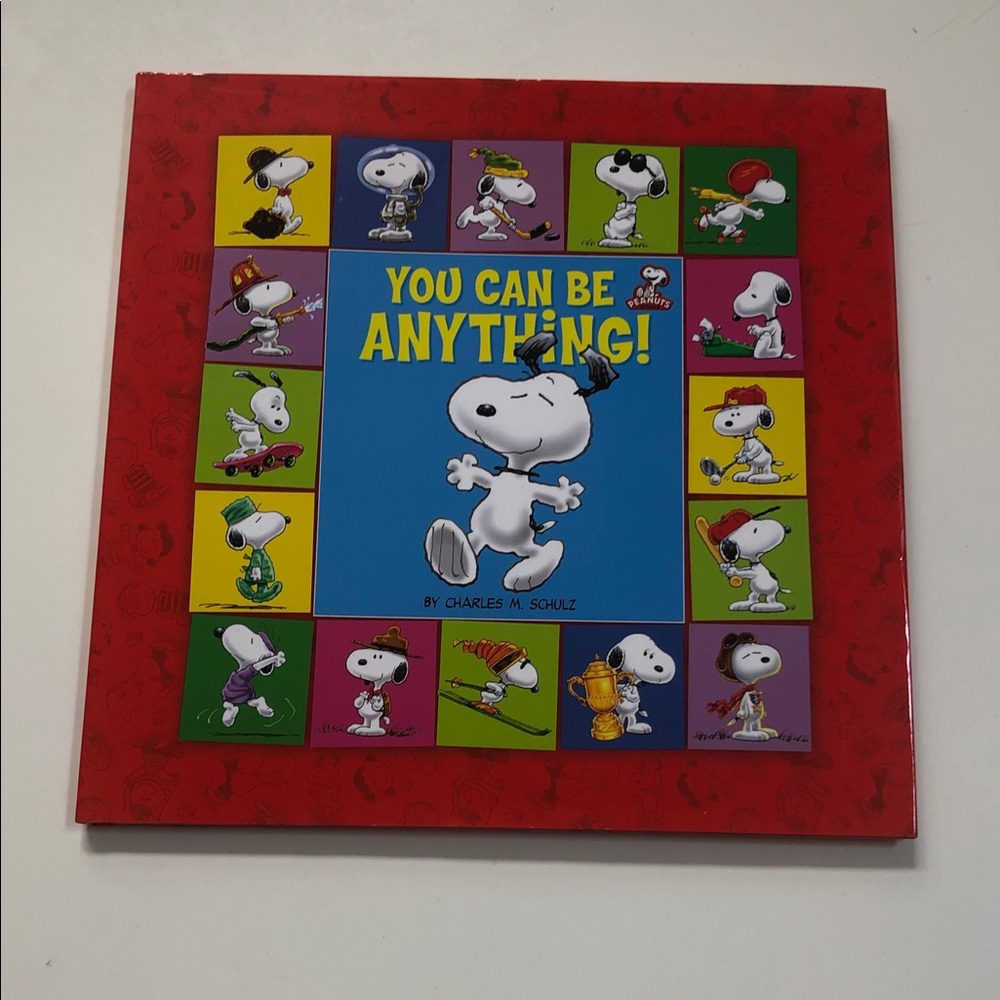 You Can Be Anything!  - Peanuts